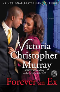 Forever an Ex - A Novel