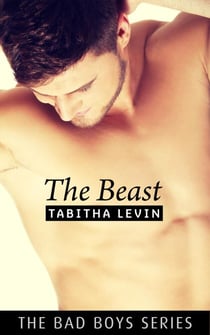 The Beast - The Bad Boys, #1