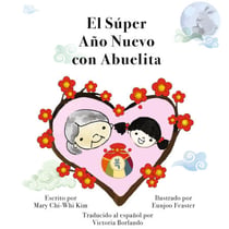El Súper Año Nuevo con Abuelita