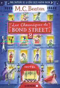 Les Chroniques de Bond Street - tome 2 - La Disgrâce de Mrs Budley - Sir Philip perd la tête