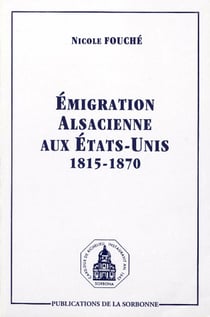 Émigration alsacienne aux États-Unis 1815-1870