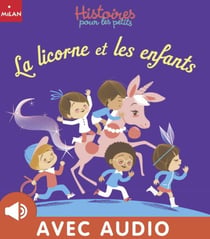 La licorne et les enfants