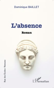 L'absence - Roman