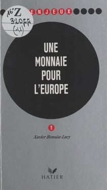 Une monnaie pour l'Europe