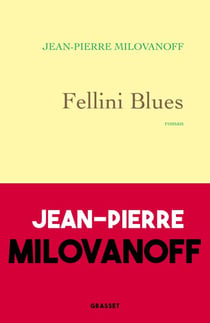 Fellini Blues - roman