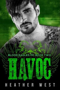 Havoc (Book 2) - Blood Eagles MC, #2