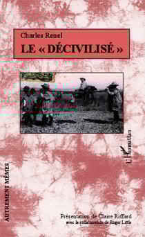 Le "décivilisé