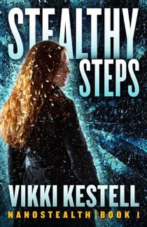 Stealthy Steps - Nanostealth, #1