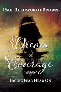 Dream of Courage: Facing Fear Head On - The Skulduggery Trilogy, #3