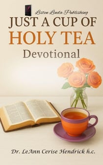 Just A Cup of Holy Tea