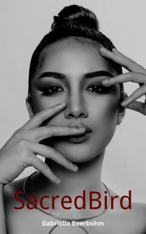 Sacred Bird - The Holy Bird, #1