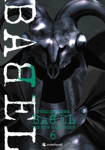 Babel - The New Hakkenden - Tome 06