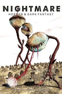 Nightmare Magazine, Issue 143 (August 2024) - Nightmare Magazine, #143
