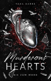 Murderous Hearts - Bis zum Mord