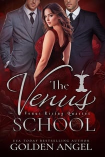 The Venus School - Venus Rising Quartet, #1