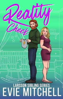 Reality Check - Larsson Siblings, #4