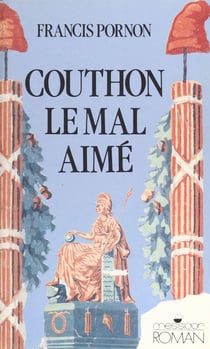 Georges Couthon, le mal aimé