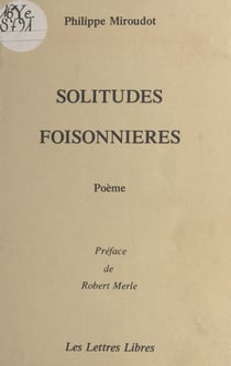 Solitudes foisonnières - Poème