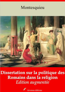 Dissertation sur la politique des Romains dans la religion – suivi d'annexes - Nouvelle édition 2019