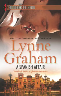 A Spanish Affair - Naive Bride, Defiant Wife / Flora's Defiance