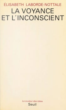 La voyance et l'inconscient