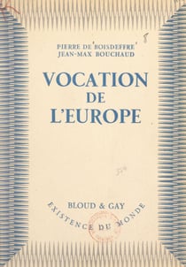 Vocation de l'Europe