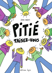 Pitié taisez-vous