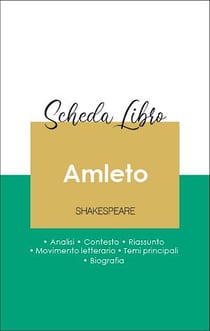 Scheda libro Amleto (analisi letteraria di riferimento e riassunto completo)