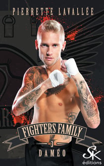 Fighters family 3 - Daméo