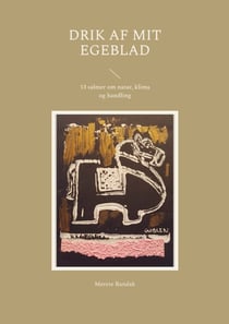 Drik af mit egeblad - 13 salmer om natur, klima og handling
