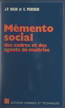 Mémento social des cadres et des agents de maîtrise