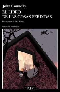 El libro de las cosas perdidas - Ilustraciones de Riki Blanco