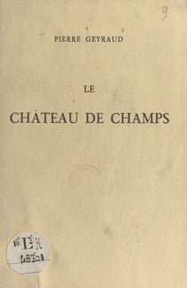 Le château de Champs