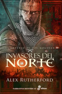 Invasores del Norte - El imperio de los Mogoles