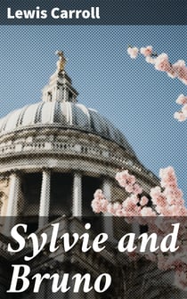 Sylvie and Bruno