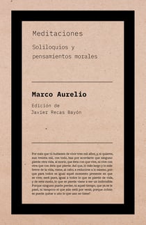 Meditaciones de Marco Aurelio - Soliloquios y pensamientos moreales
