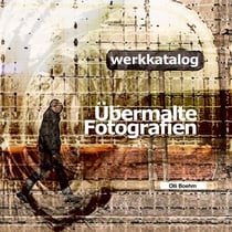 Übermalte Fotografien - 1986-2016