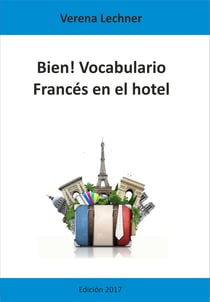 Bien! Vocabulario - Francés en el hotel