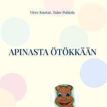 Apinasta ötökkään - aakkosloruja lapsille