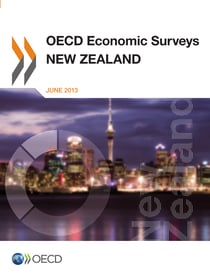 OECD Economic Surveys: New Zealand 2013