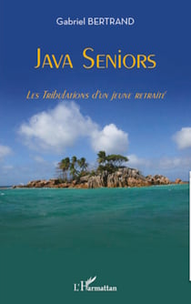 Java Seniors - Les Tribulations d'un jeune retraité