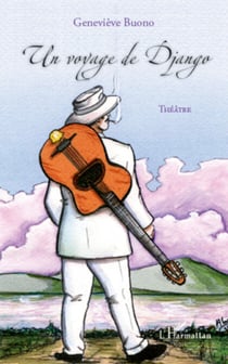 Un voyage de Django - Théâtre