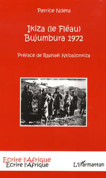 Ikiza (le Fléau) - Bujumbura 1972