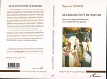De la narrativité en peinture - Essai sur la Figuration Narrative et sur la figuration en général