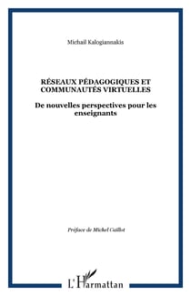 Réseaux pédagogiques et communautés virtuelles - De nouvelles perspectives pour les enseignants