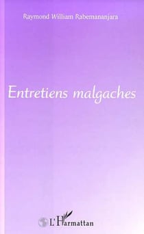 ENTRETIENS MALGACHES
