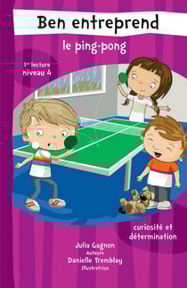 Ben entreprend le ping-pong