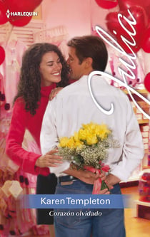 Corazón olvidado - El mejor regalo para San Valentín, una novela de Harlequin