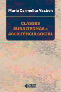 Classes subalternas e assistência social