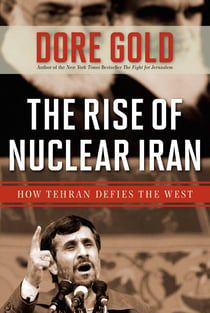 The Rise of Nuclear Iran - How Tehran Defies the West